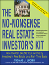 The No-Nonsense Real Estate Investor's Kit